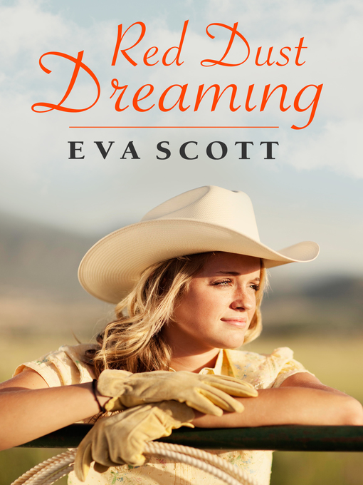 Title details for Red Dust Dreaming (A Red Dust Romance, #1) by Eva Scott - Available